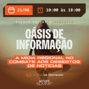 oásis da informação, Alright Summit