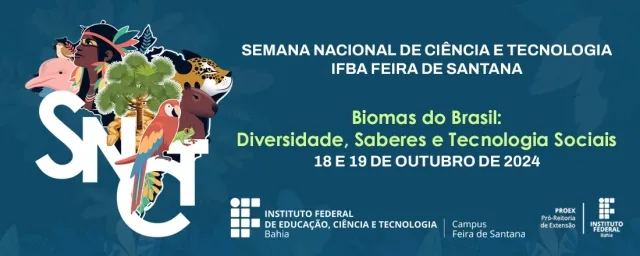 21ª Semana Nacional de Ciência e Tecnologia (SNCT)