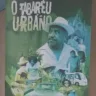 documentário O Tabaréu Urbano estreia em 8 de maio
