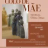 MAC abre exposição "Colo de Mãe" nesta quinta-feira, em referência ao Dia das Mães