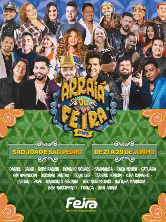 Atrações do São João de Feira de Santana