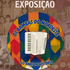Os Bambas do Nordeste é homenageado com exposição no Museu Casa do Sertão