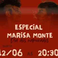Laninha e Maiara celebram Marisa Monte em noite especial na Vila do Cantadô em Feira de Santana