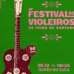 Festival de Violeiros de Feira de Santana
