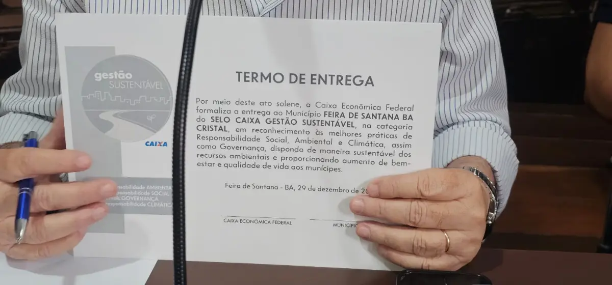 Prefeitura de Feira ganha Selo Caixa