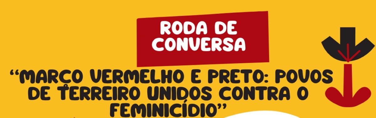 Cuca/Uefs recebe o evento contra o feminicídio Março Vermelho e Preto no dia 28 de março