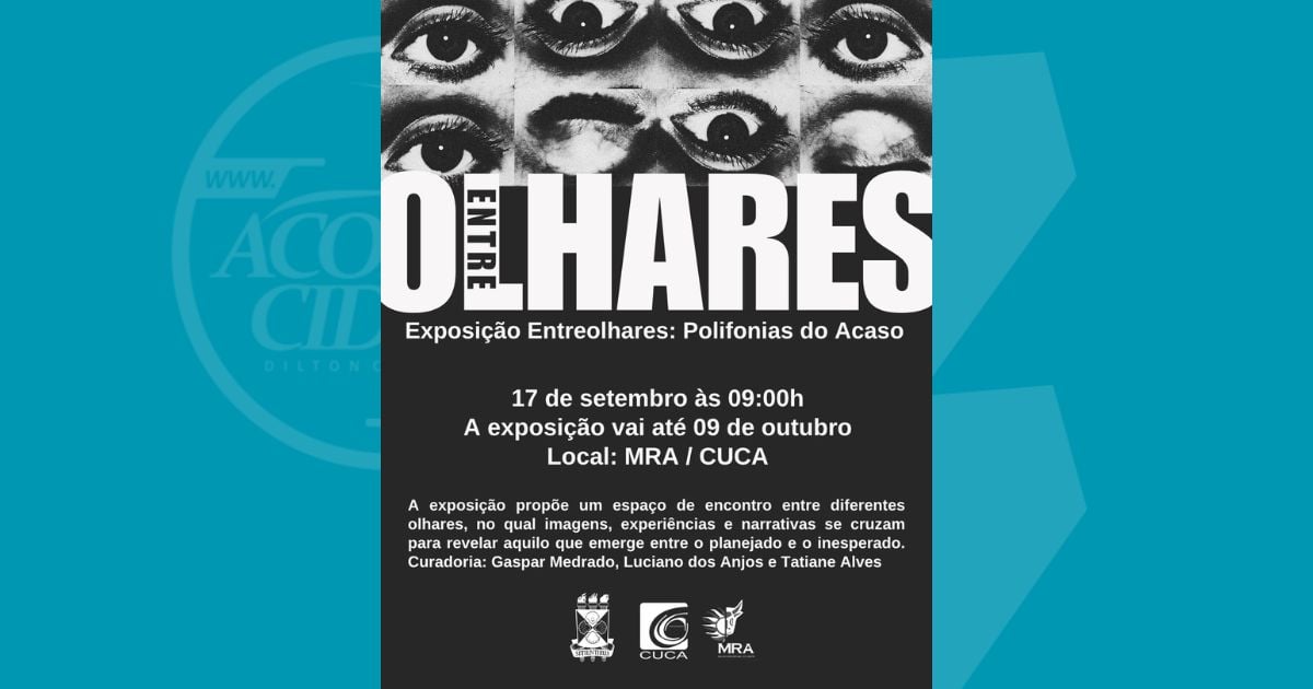 Entreolhares: Polifonias do Acaso