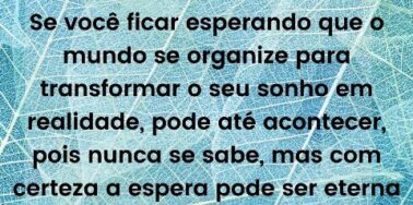 Realize seus sonhos