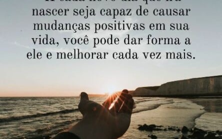 Viva o novo dia!