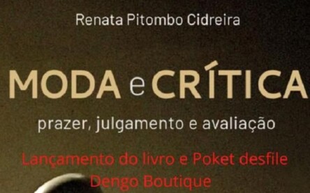 Livro e desfile colocam moda e crítica em debate