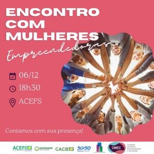 card divulgação 2 encontro de mulheres empreendedoras acefs feira 