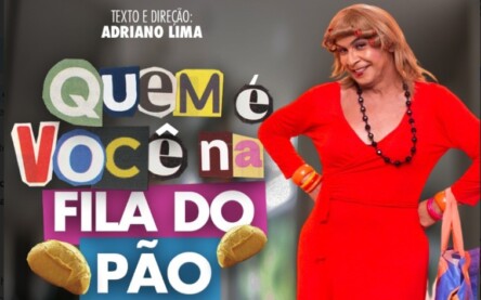 Últimas apresentações de "Quem é Você na Fila do Pão?" acontecem nos dias 22 e 23 de novembro em Feira de Santana