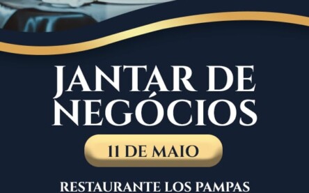 IV Edição do Jantar de Negócios acontece nesta quinta-feira (11)