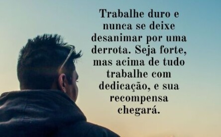 O sucesso está na dedicação!