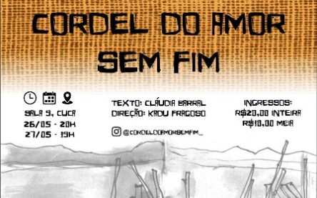 "Cordel do amor sem fim" entra em cartaz no Cuca