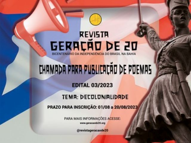 Revista geração de 20 abre inscrições para publicações de poesias sobre o Bicentenário da Independência do Brasil na Bahia