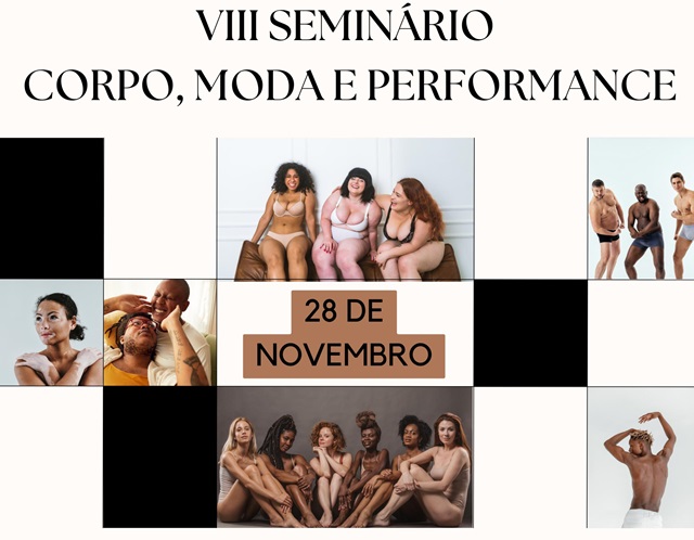 VIII Seminário Corpo, Moda e Performance1