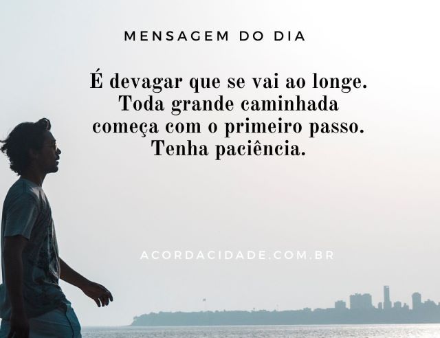 Tenha paciência!