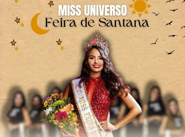 cartaz miss universo feira de santana 